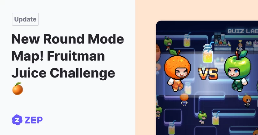 New Round Mode Map! Fruitman Juice Challenge