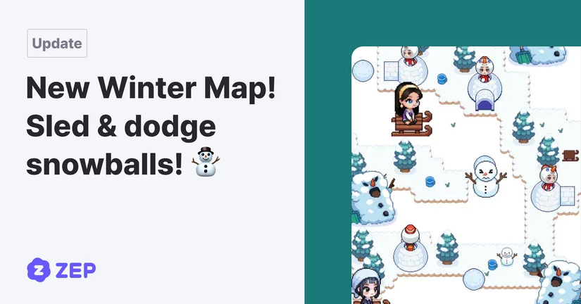 New Winter Map!
Sled & dodge snowballs! ⛄️